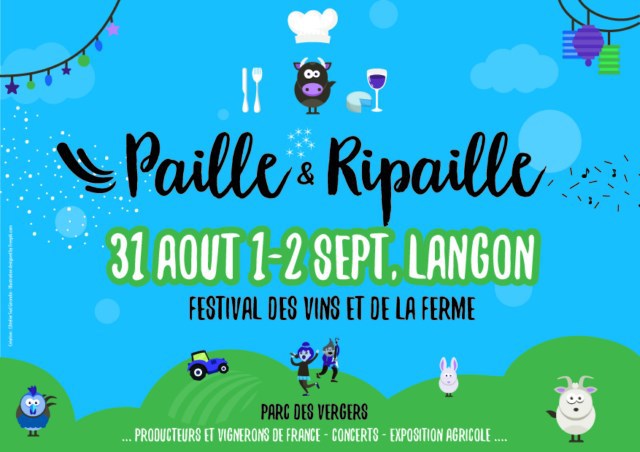 Paille & Ripaille à Langon (33) - Août-Septembre 2018