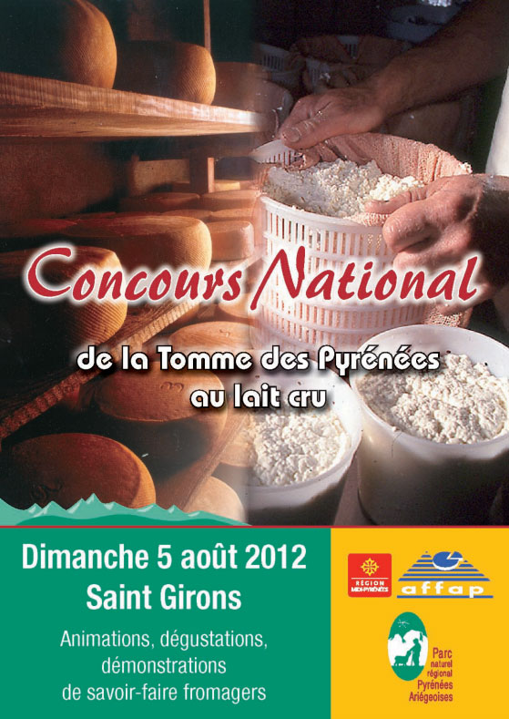 12ème édition du concours de la Tomme des Pyrénées au lait cru à Saint-Girons Août 2012