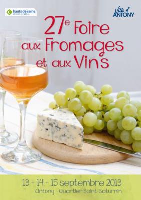 27ème Foire aux Fromages et aux Vins à Antony Septembre 2013
