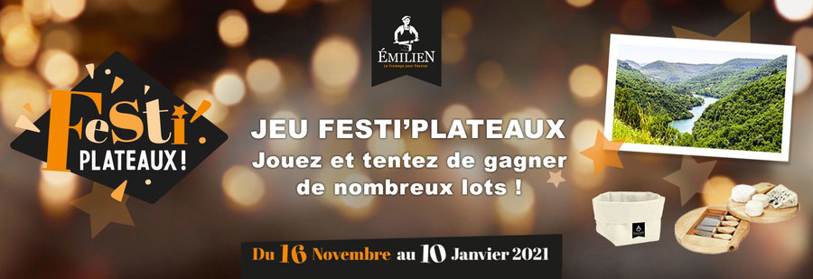 Jeu concours Festi'plateaux - Emilien Fromages