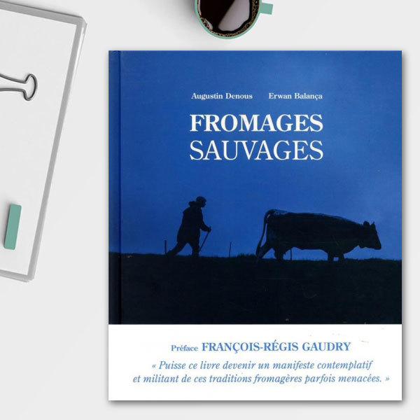 Fromages Sauvages