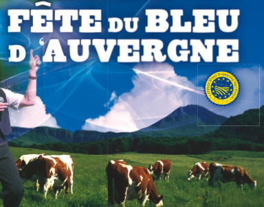 12e Fête du Bleu d'Auvergne à Riom-es-Montagnes